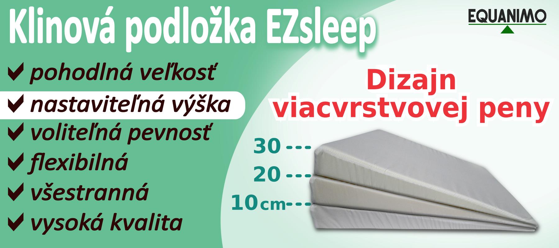 Klin EZsleep má nastaviteľnú výšku: 30, 20 a 10cm