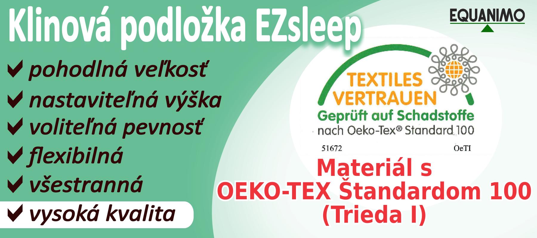 Klin EZsleep je vysoko kvalitný produkt