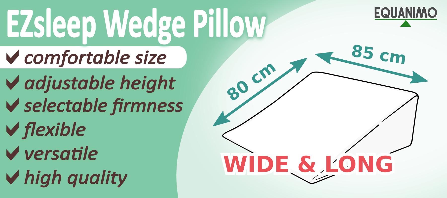 EZsleep Wedge: Comfortable size - Width 85cm x Length 80cm