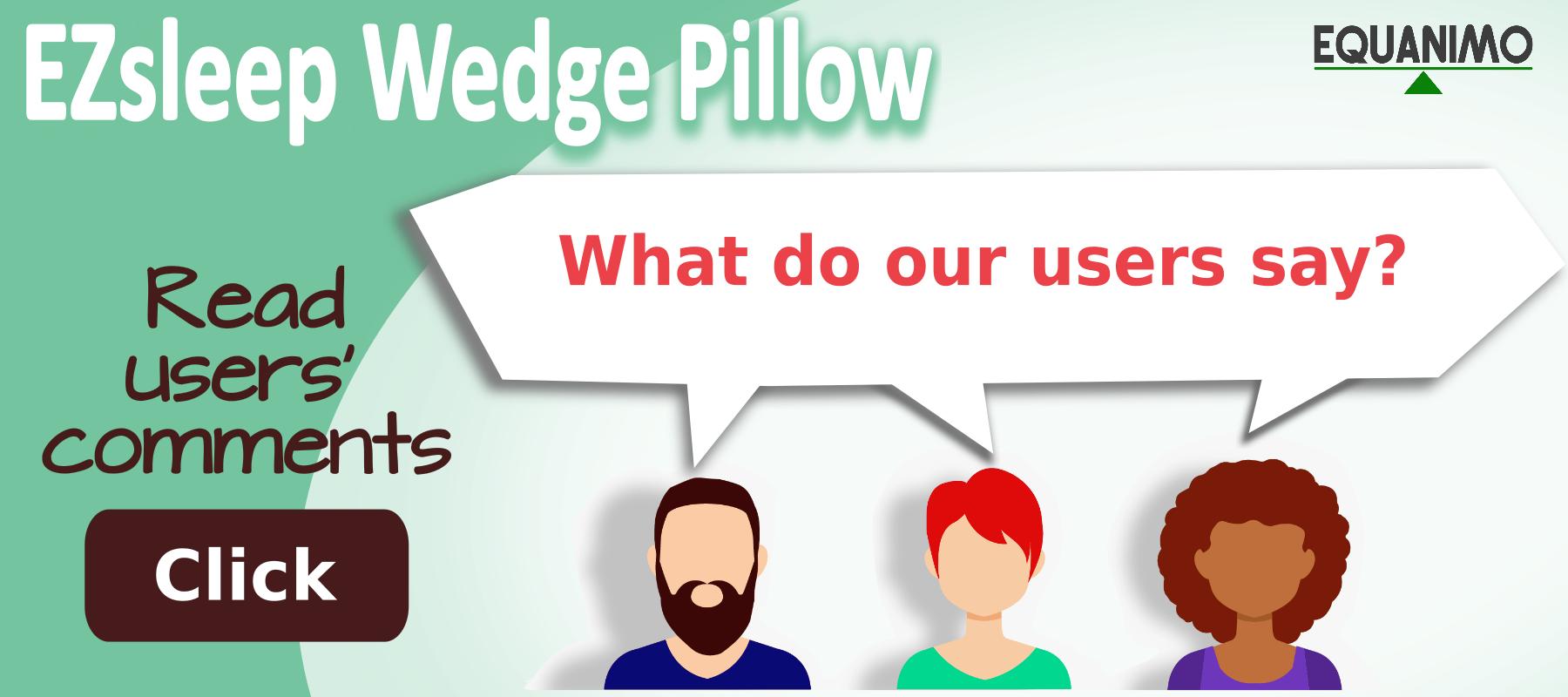 What do our users think about EZsleep Bed Wedge.